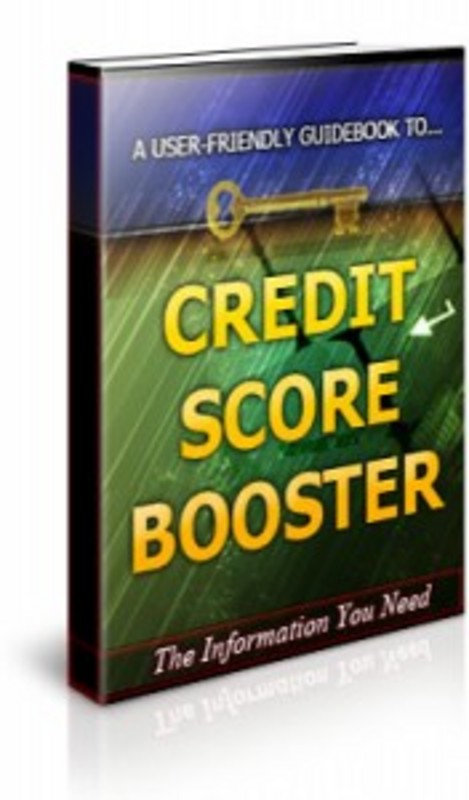 Product picture Credit Score Booster-Brandable Unrestricted PLR Ebook