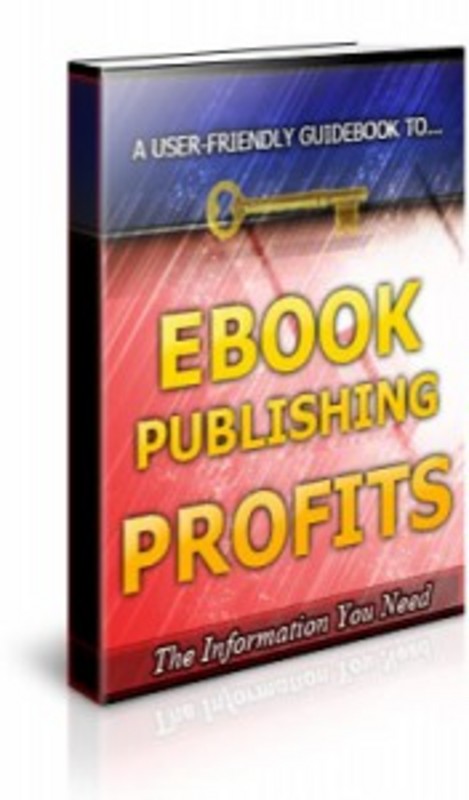 Product picture Ebook Publishing Profits-Brandable Unrestricted PLR 